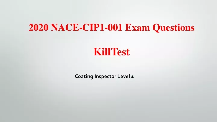 2020 nace cip1 001 exam questions killtest