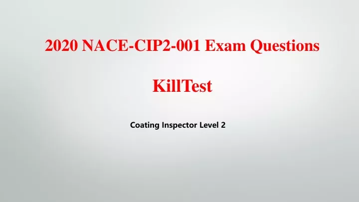 2020 nace cip2 001 exam questions killtest