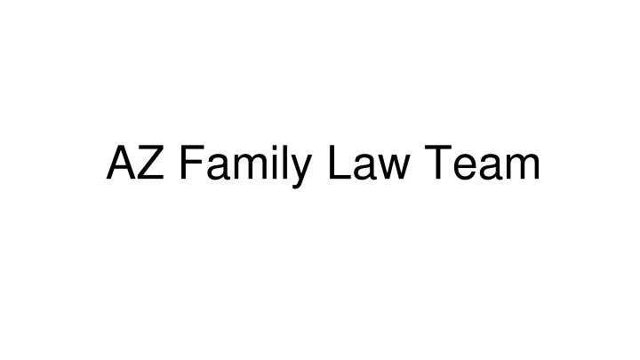 az family law team