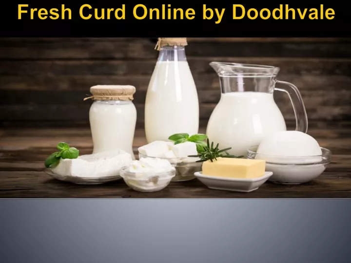 fresh curd online by doodhvale