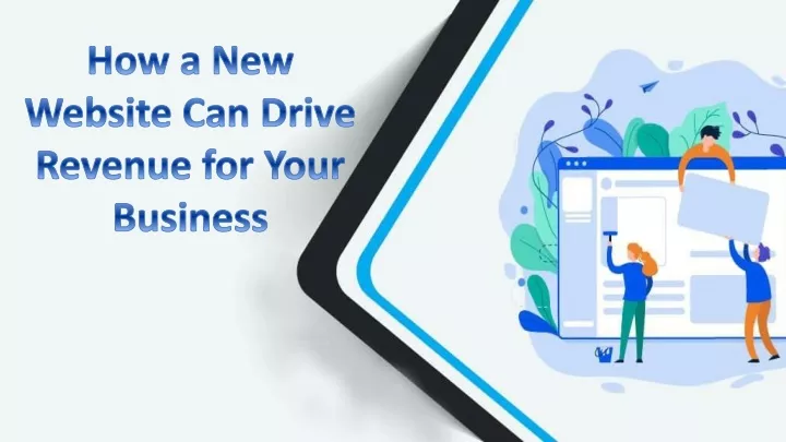 how a new website can drive revenue for your