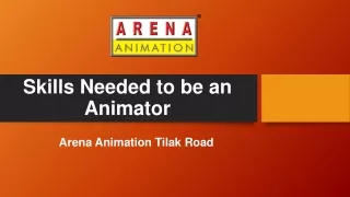 skills needed to be an animator