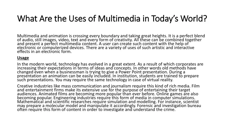 what are the uses of multimedia in today s world