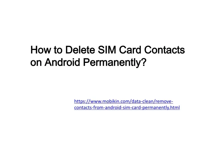 how to delete sim card contacts on android