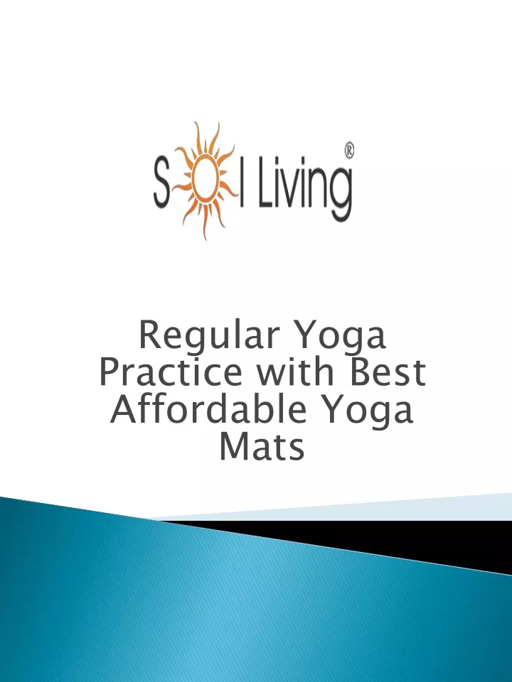 regular yoga practice with best affordable yoga