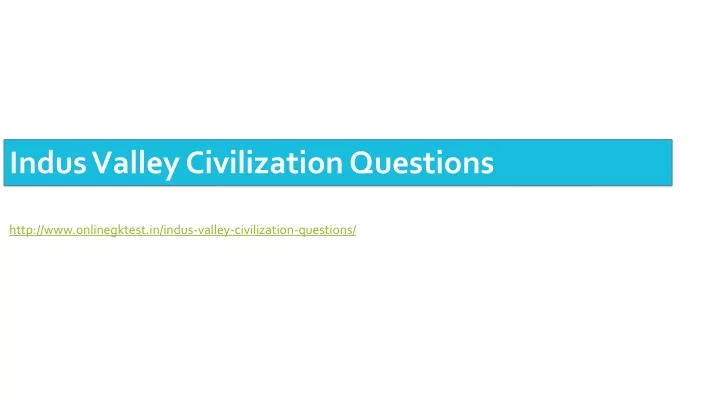 indus valley civilization questions