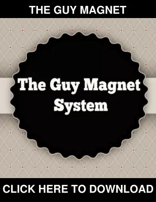 The Guy Magnet PDF, eBook by James Scott