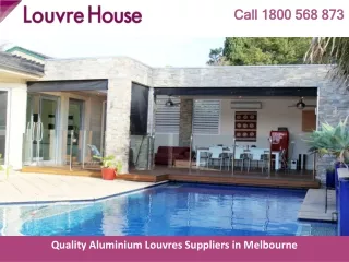 Quality Aluminium Louvres Suppliers in Melbourne