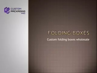 folding boxes