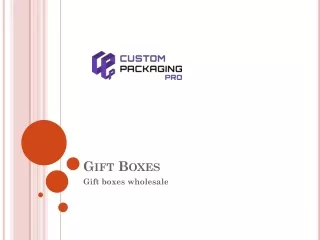 gift boxes