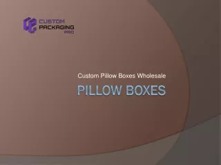 custom pillow boxes wholesale