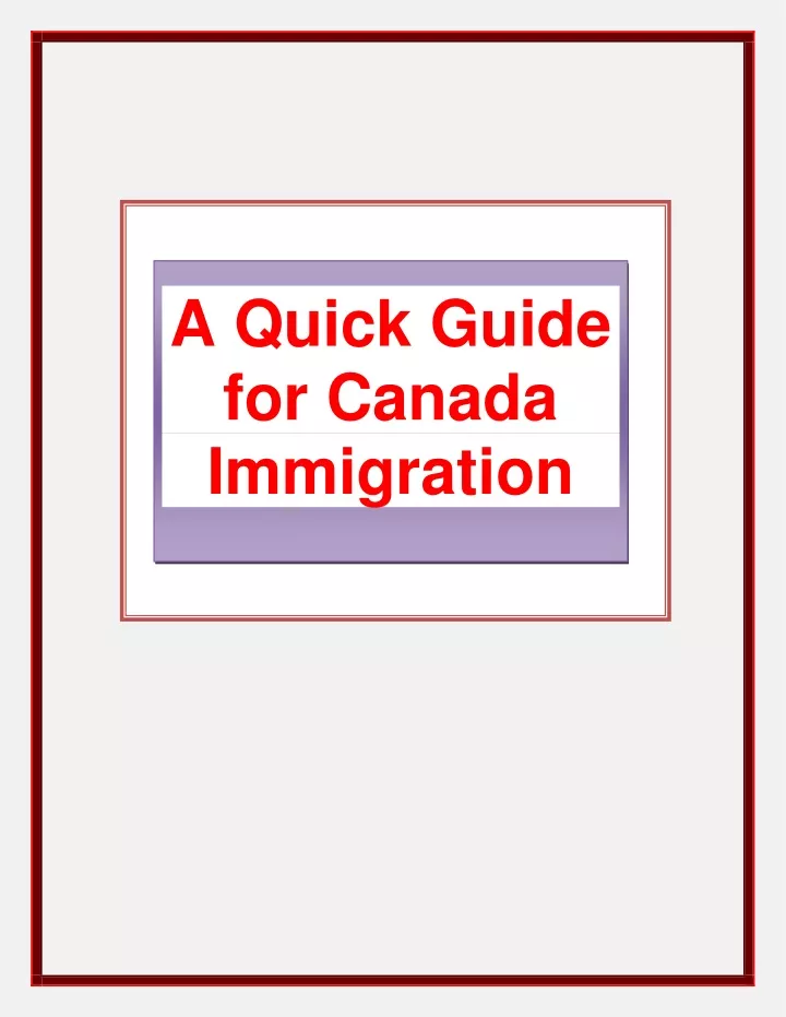a quick guide for canada immigration
