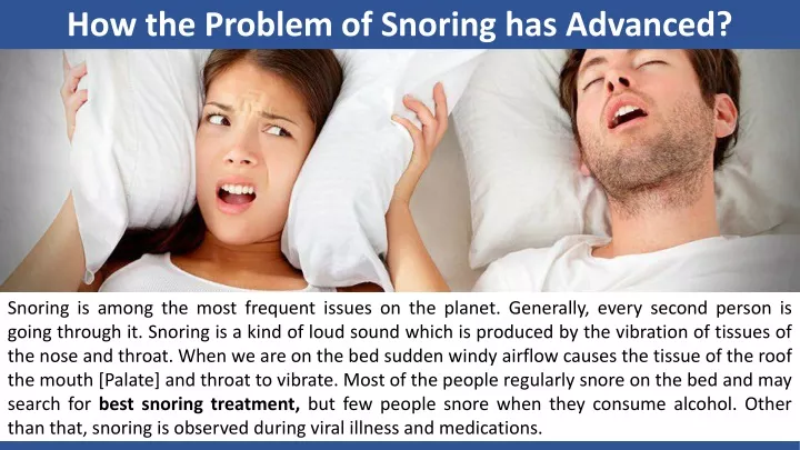 how the problem of snoring has advanced