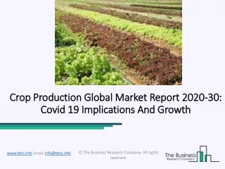 Crop Production Market Size, share, Growth Trends and Segments Forecast to 2030