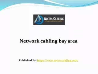 Network cabling bay area