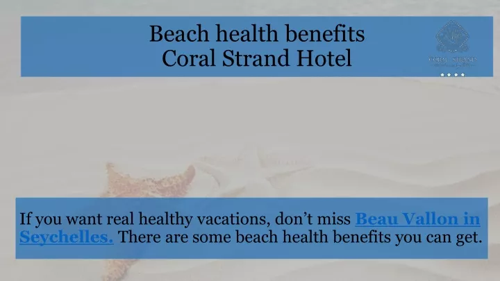 beach health benefits coral strand hotel