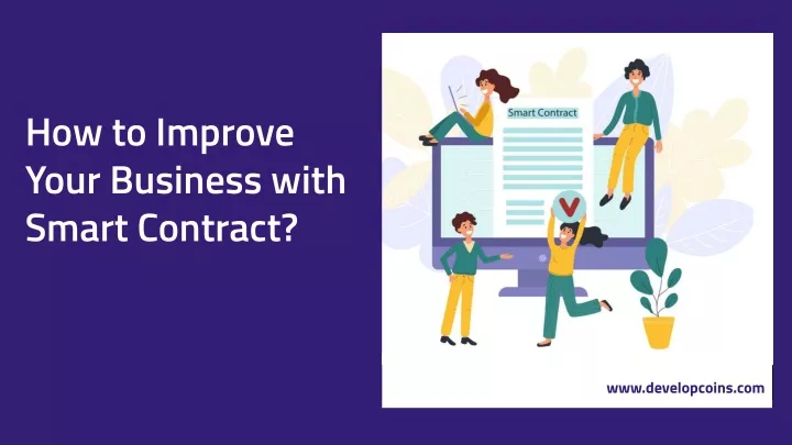 how to improve your business with smart contract
