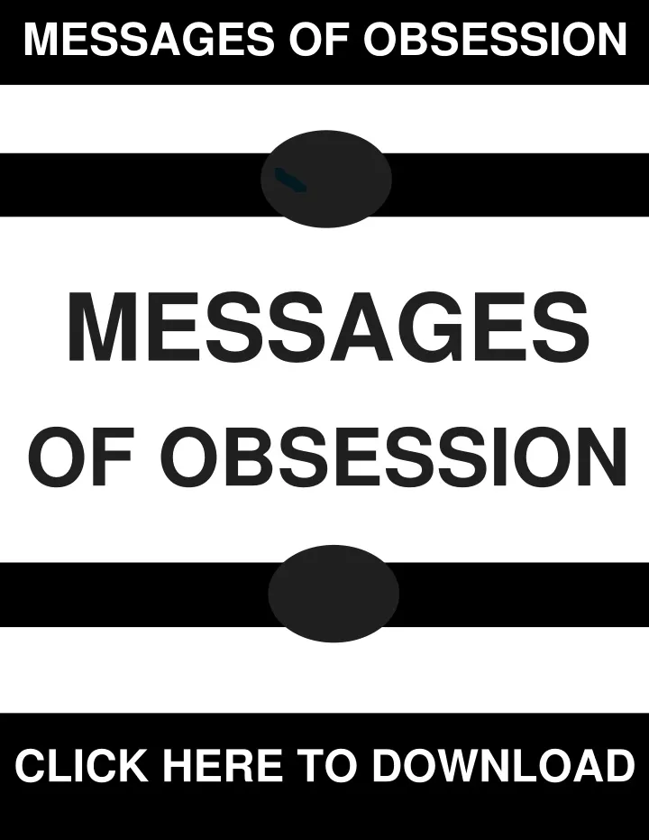 messages of obsession