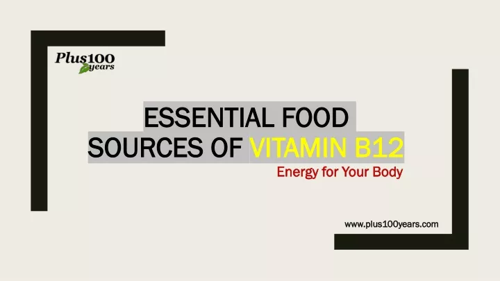 essential food sources of vitamin b12