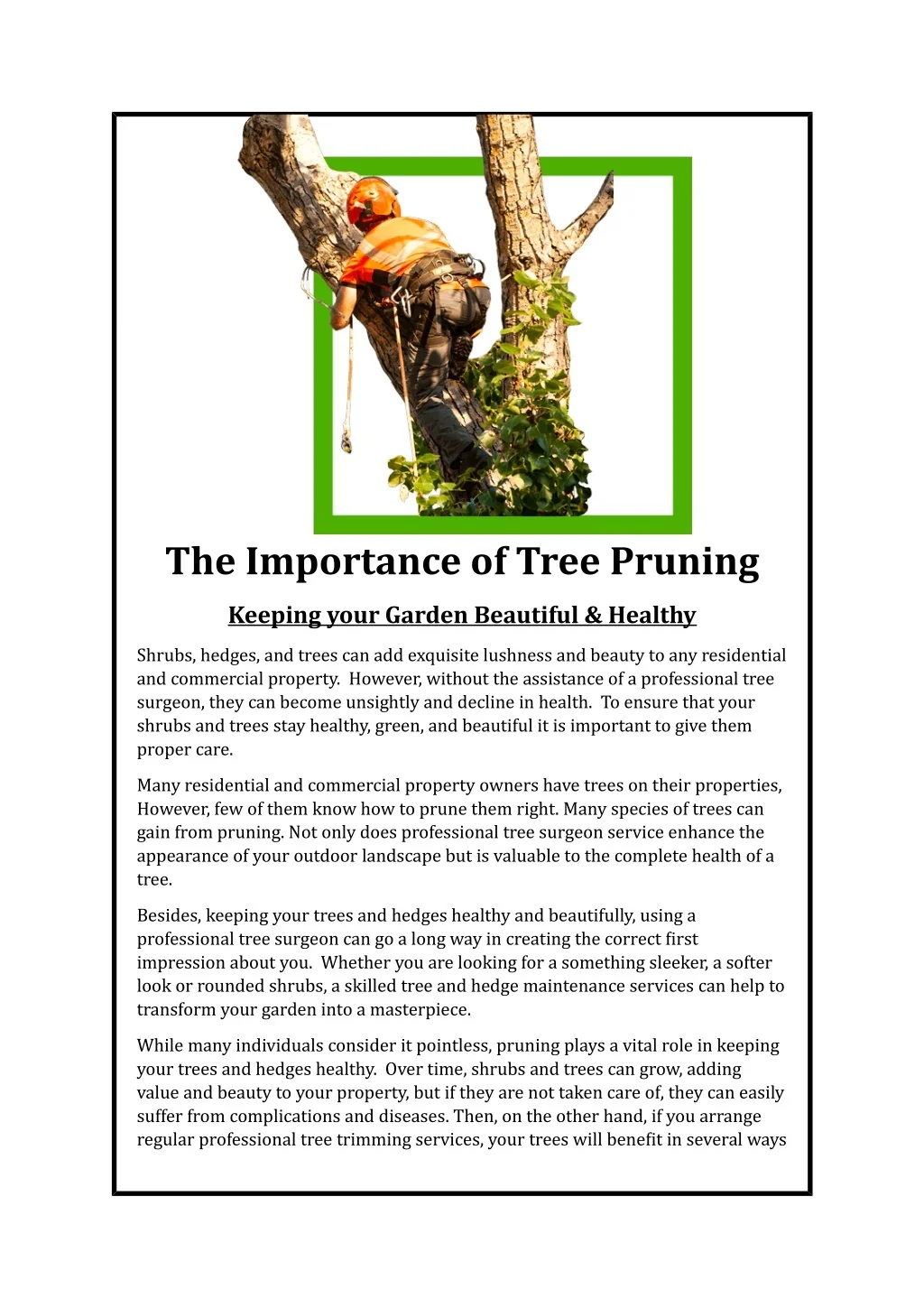 PPT - The Importance of Tree Pruning – Keeping your Hedges and Trees ...