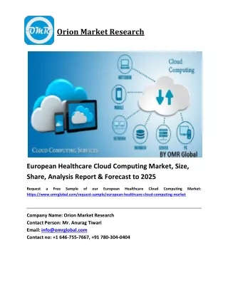 European Healthcare Cloud Computing Market Growth, Size, Share, Industry Report and Forecast 2019-2025