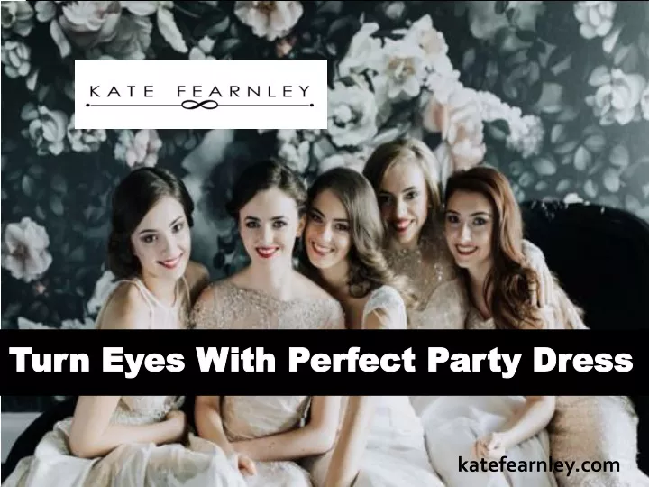 turn eyes with perfect party dress