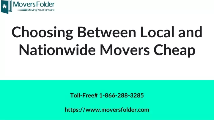 choosing between local and nationwide movers cheap