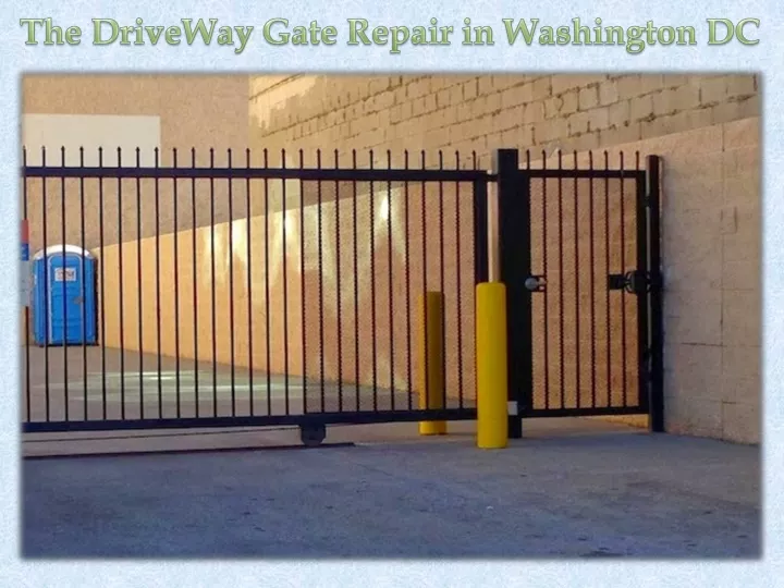 the driveway gate repair in washington dc