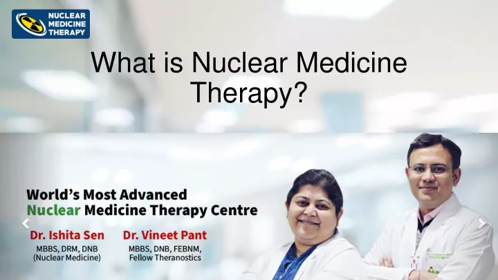 what is nuclear medicine therapy