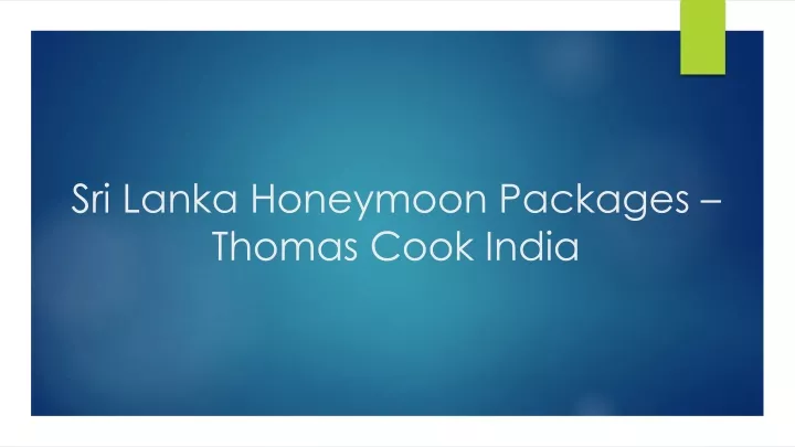 sri lanka honeymoon packages thomas cook india