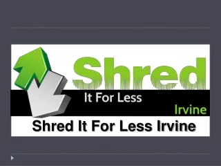 shred it for less irvine