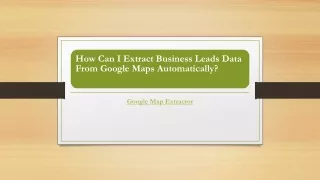 how can i extract business leads data from google