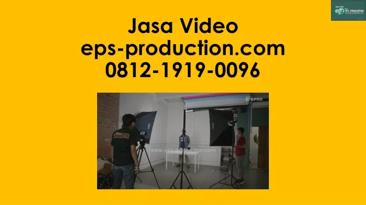 jasa video eps production com 0812 1919 0096