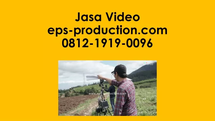 jasa video eps production com 0812 1919 0096