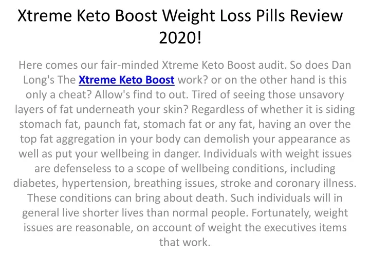 xtreme keto boost weight loss pills review 2020