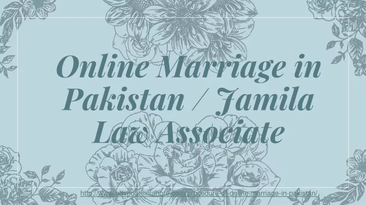 online marriage in pakistan jamila law associate