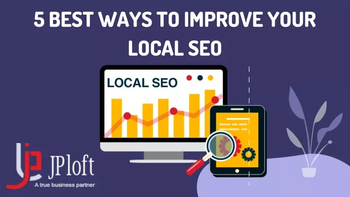 5 best ways to improve your local seo