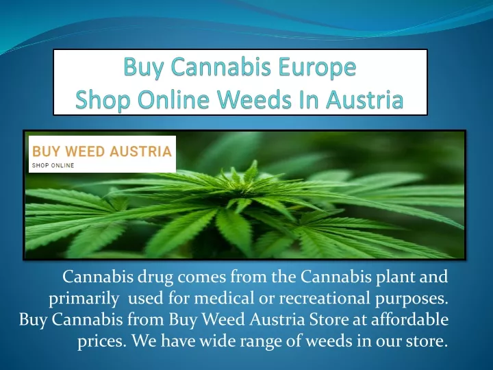 buy cannabis europe shop online weeds in austria
