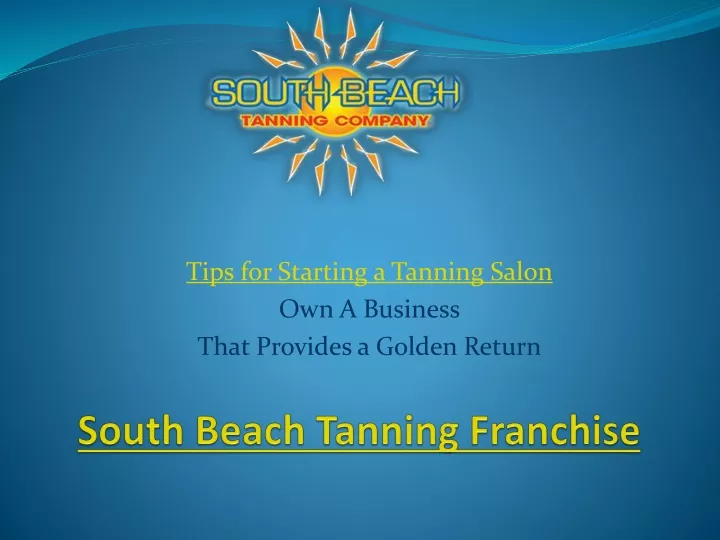 south beach tanning franchise