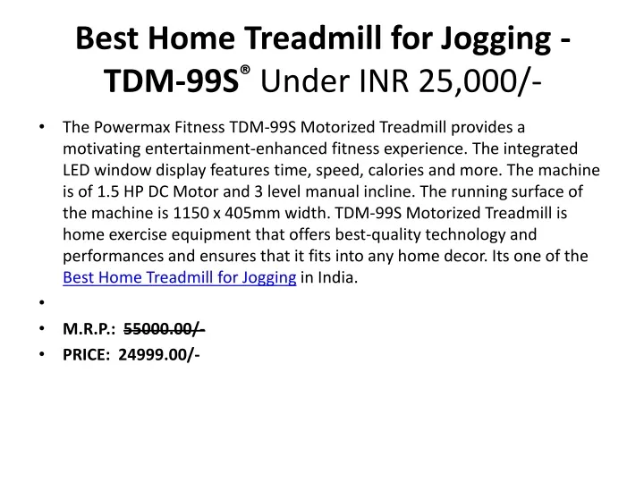 best home treadmill for jogging tdm 99s under inr 25 000