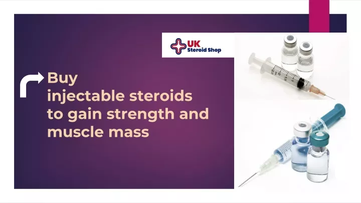 buy injectable steroids to gain strength