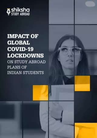 Impact of Global COVID-19 Lockdowns on Study Abroad Plans of Indian Students