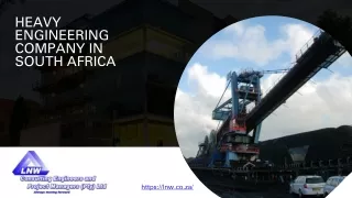 Heavy Engineering Company in South Africa