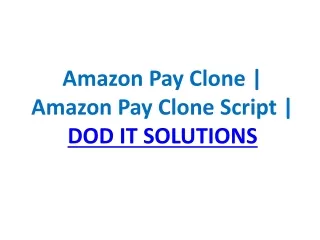 amazon pay clone amazon pay clone script dod it solutions