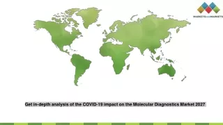Get in-depth analysis of the COVID-19 impact on the Molecular Diagnostics Market 2027