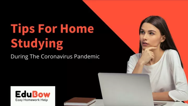 tips for home studying during the coronavirus pandemic