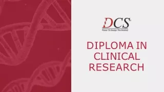 DIPLOMA IN CLINICAL RESEARCH (CR) COURSE