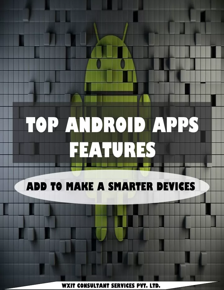 top android apps features