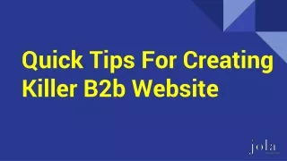 quick tips for creating killer b2b website