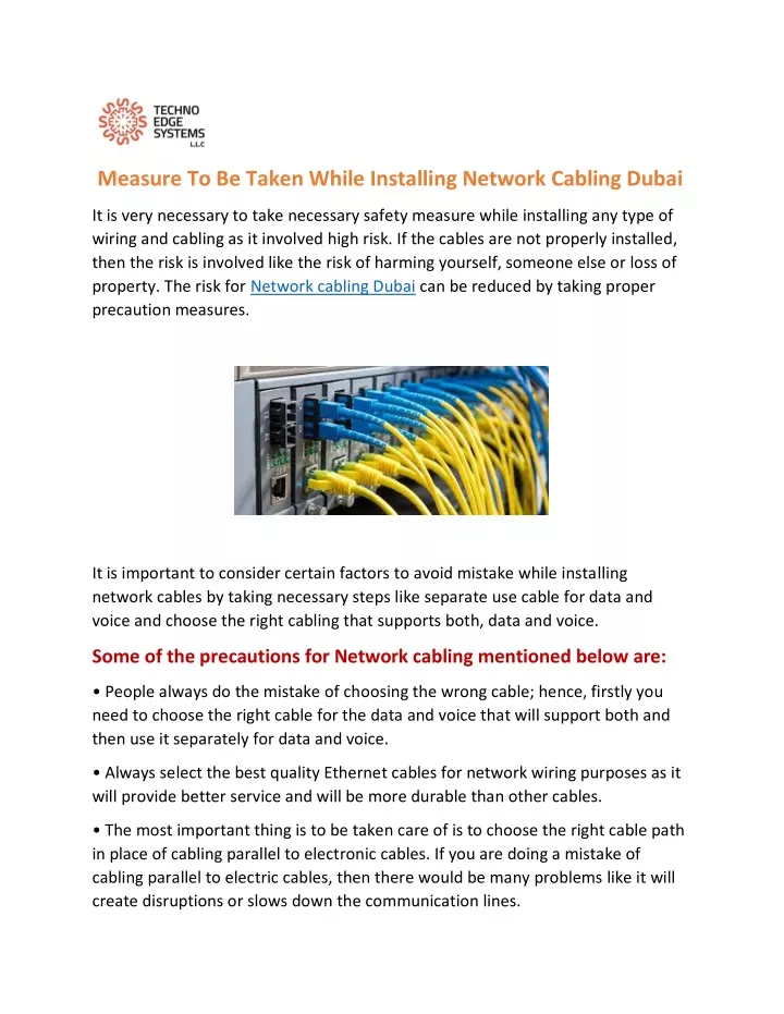 measure to be taken while installing network